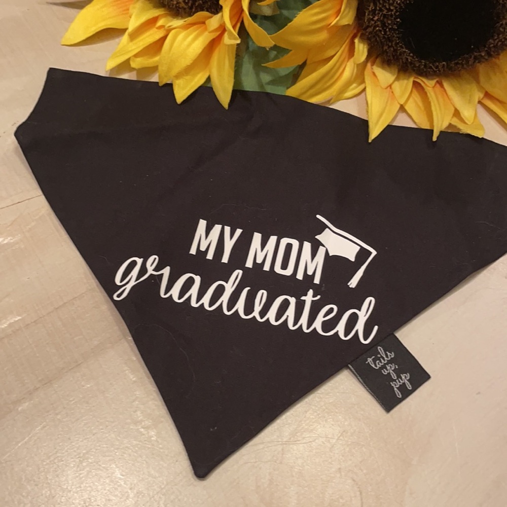My Mom/Dad Graduated Over The Collar Dog Bandana